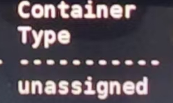 新盘识别结果节选:Container Type为unassigned;含身份标识和人员反光的其他屏幕区域已裁去。